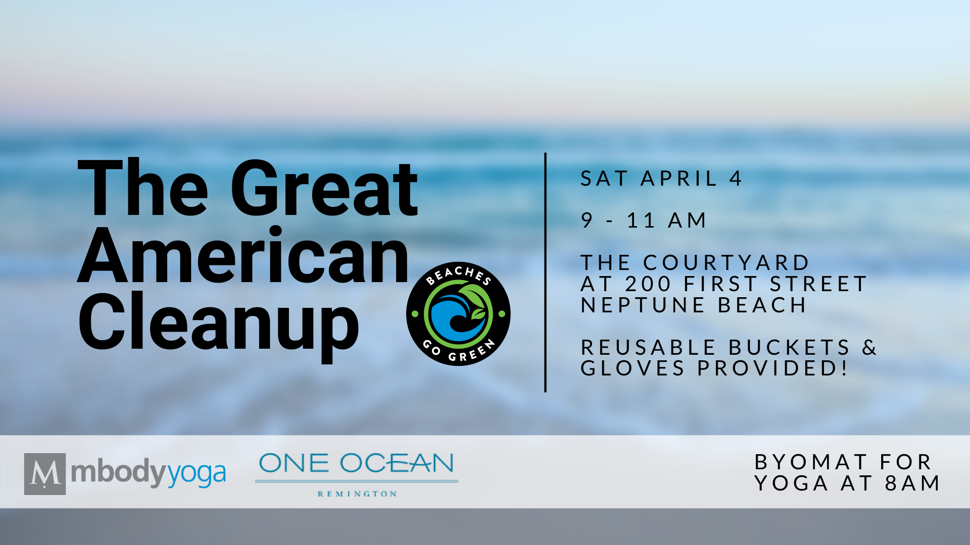 Great American Cleanup Atlantic & Neptune Beach Beaches Go Green